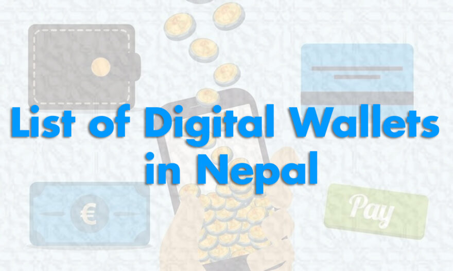 List of Digital Wallets in Nepal